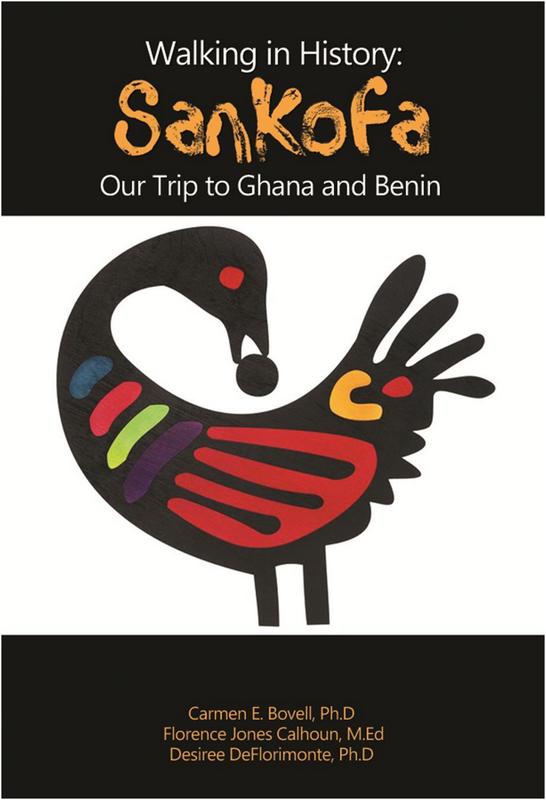 Image of Book Walking in History Sankofa Our Trip to Ghana and Benin